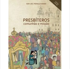 18° Encontro Nacional de Presbíteros refletirá sobre as temáticas da comunhão e missão, Jornal O São Paulo