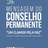 Em clamor pela paz, conselho permanente divulga mensagem ao povo brasileiro