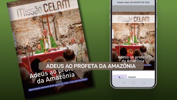 Edição do mês de agosto da revista &#8220;Missão Celam&#8221; destaca os legados do Cardeal Cláudio Hummes, Jornal O São Paulo
