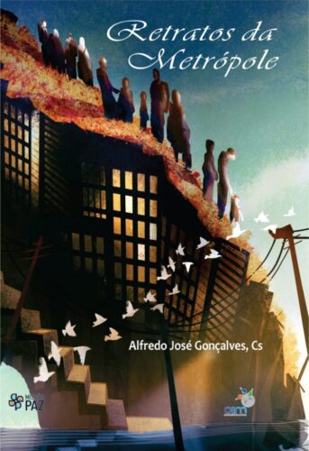 Padre Alfredo Gonçalves lança o livro ‘Retratos da Metrópole’ - Jornal O São Paulo