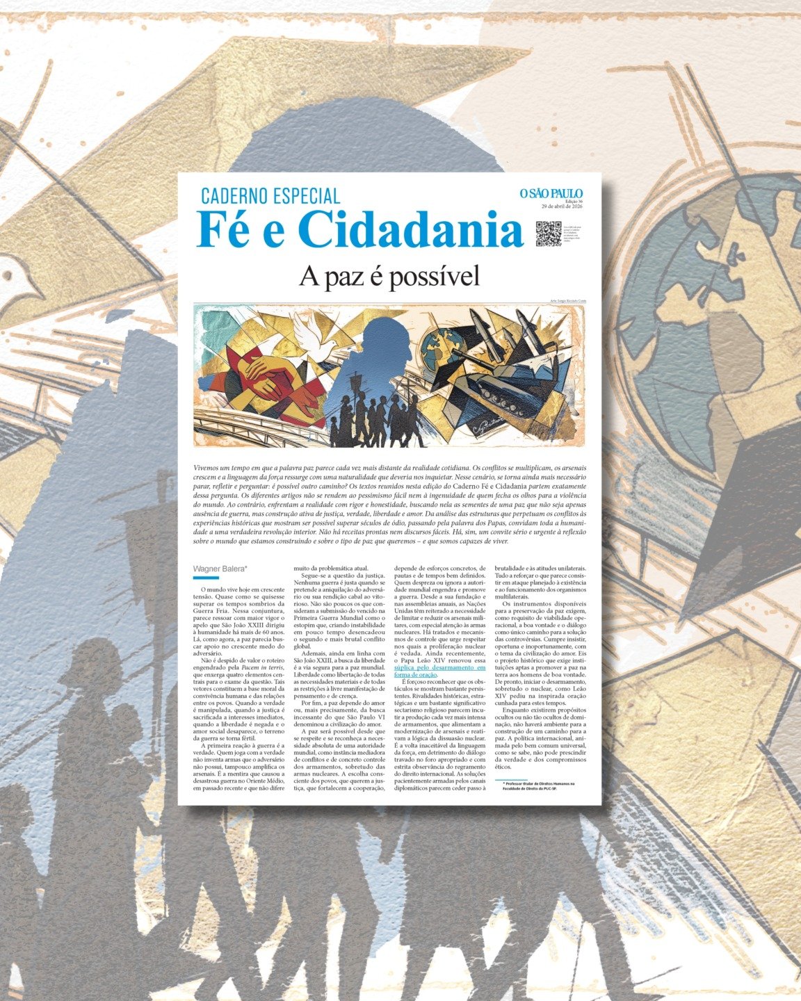 A paz desarmada e desarmante: um caminho longo, viável e necessário - Jornal O São Paulo