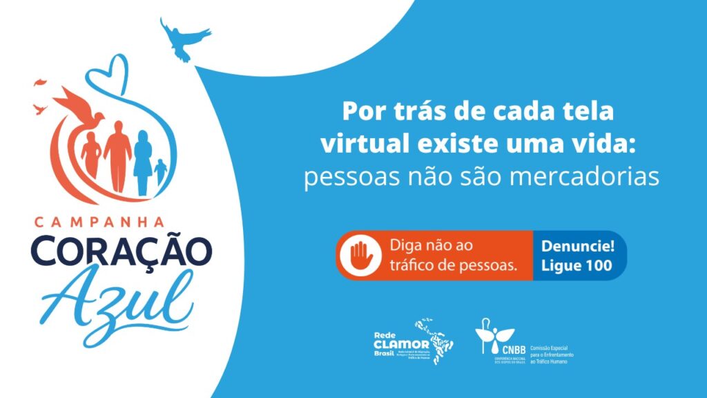 Comissão da CNBB fortalece ações da Campanha Coração Azul com alerta sobre tráfico de pessoas - Jornal O São Paulo