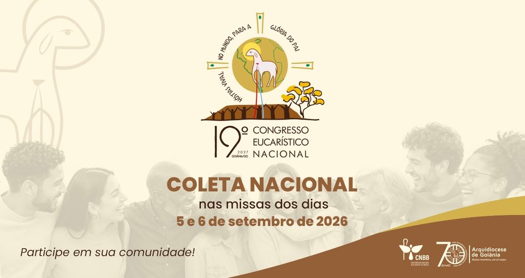 Coleta Nacional para o 19º Congresso Eucarístico Nacional será realizada nos dias 5 e 6 de setembro - Jornal O São Paulo
