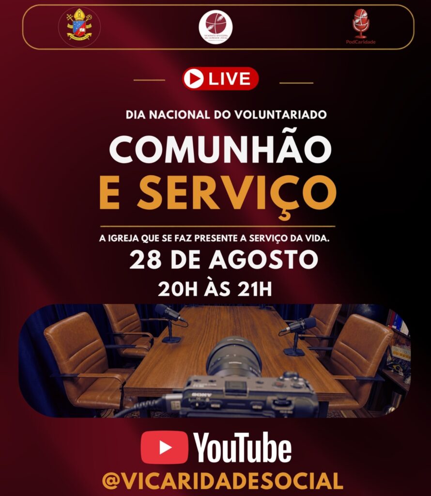 Vicariato Episcopal da Caridade Social comemora o Dia Nacional do Voluntariado com live sobre a ação a serviço da vida - Jornal O São Paulo
