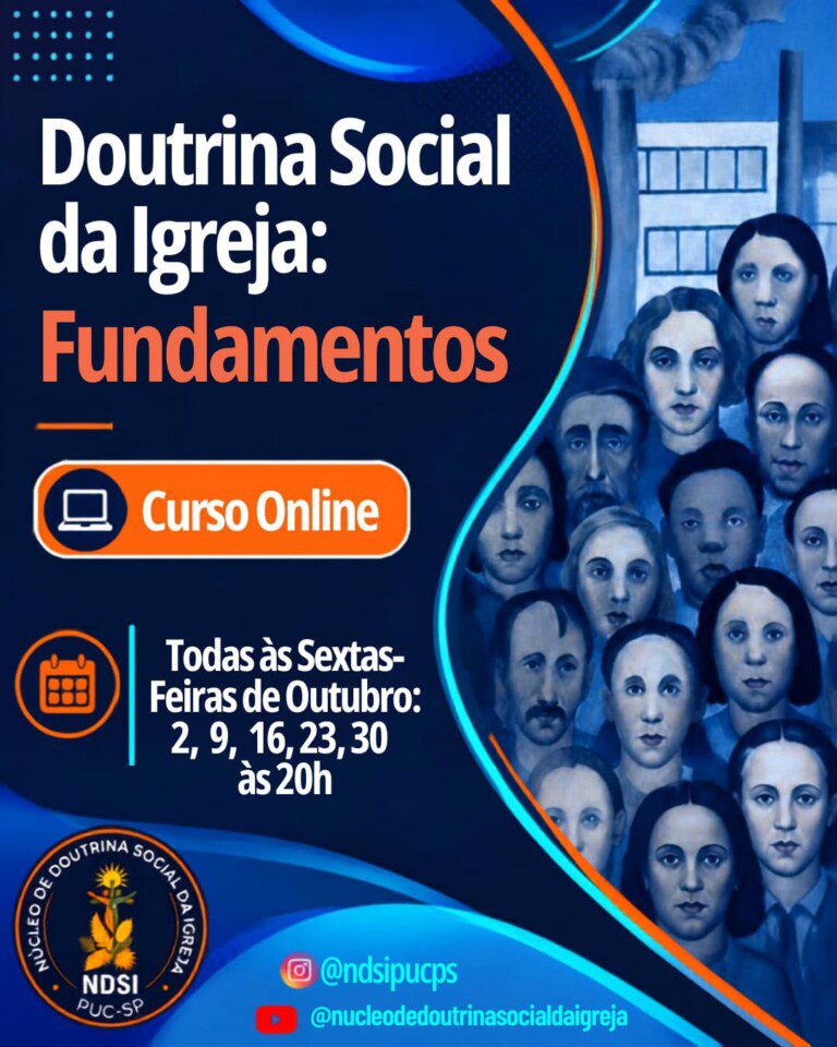 Em outubro, PUC-SP promoverá curso sobre fundamentos da Doutrina Social da Igreja - Jornal O São Paulo