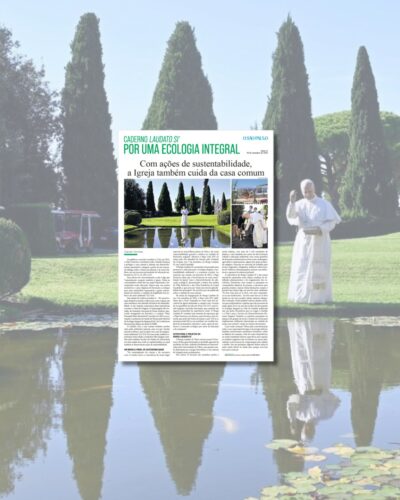 Os sinais concretos da atenção da Igreja ao cuidado da casa comum - Jornal O São Paulo